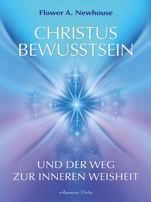 cover image of Christus-Bewusstsein und der Weg zur inneren Weisheit